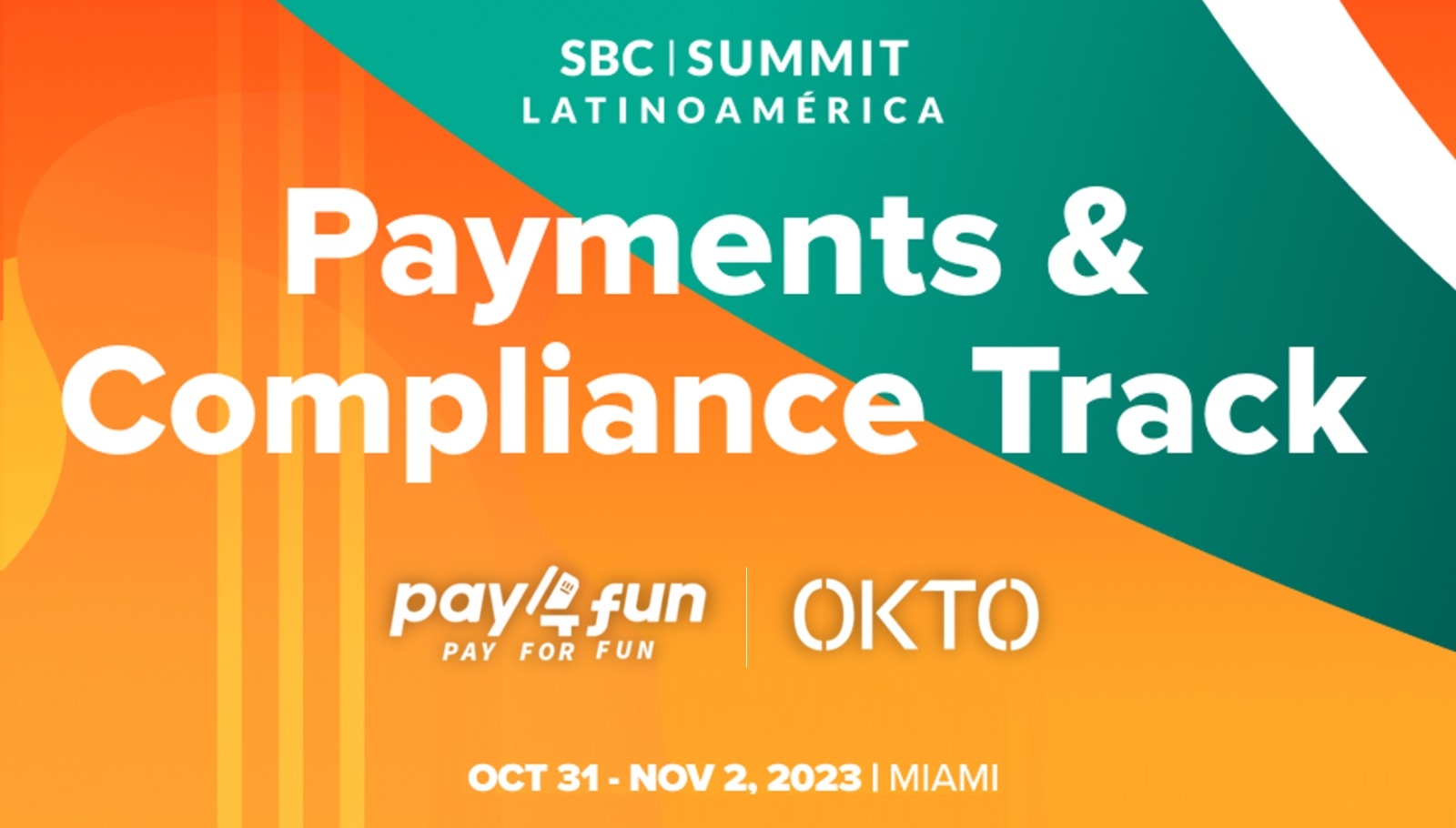 Pay4fun And Okto Share Panel On Payment Methods And Compliance At Sbc Summit Latinoamérica 4394