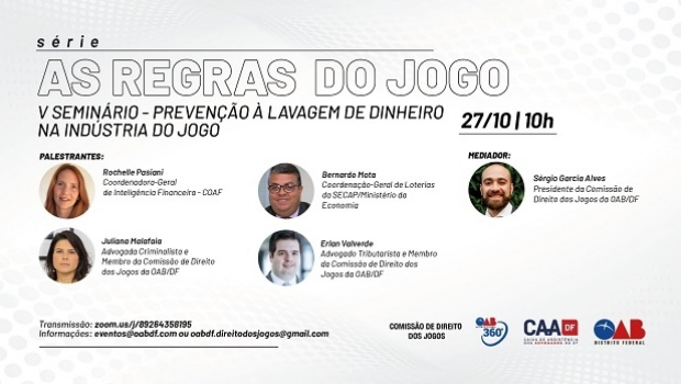 OAB/DF discute “Prevenção à lavagem de dinheiro na indústria do jogo”