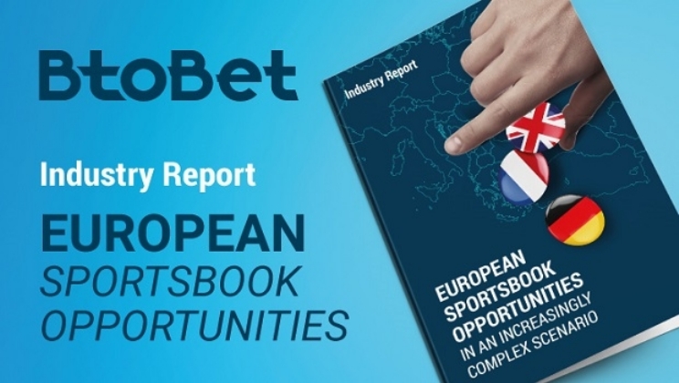 BtoBet lança relatório sobre complexidades e oportunidades do mercado europeu