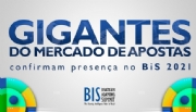 Gigantes do mercado de apostas confirmam presença no BiS 2021