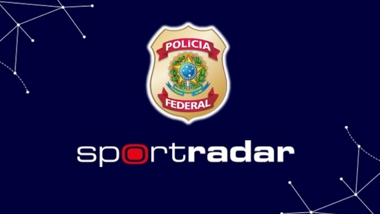 Polícia Federal brasileira celebra memorando de entendimento com a Sportradar