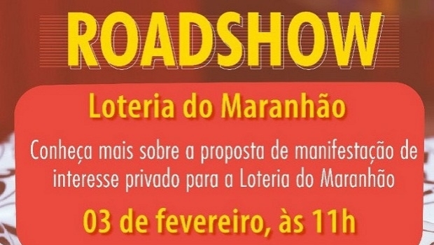 Maranhão Parcerias promove Roadshow online sobre Loteria do Maranhão