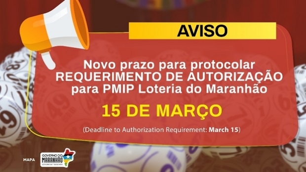 MAPA extended until March 15 accreditation in the PMIP of Maranhão Lottery