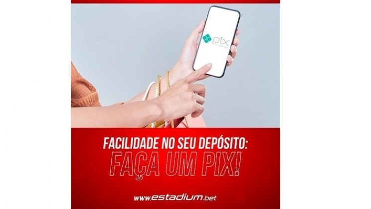 Estadium.bet integra PIX à sua plataforma de jogos para o mercado brasileiro