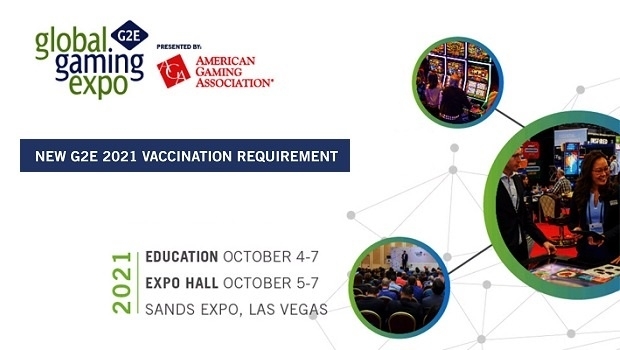 G2E Las Vegas to require COVID-19 vaccination to attend upcoming 2021 edition