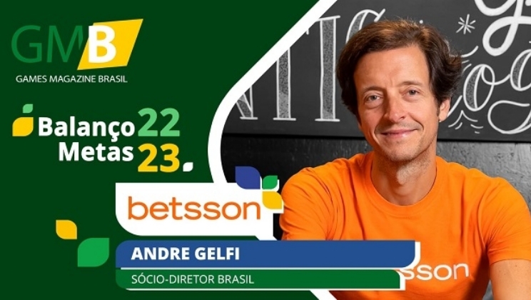 “Betsson teve um crescimento expressivo em 2022 e próximo ano será intenso se a regulamentação sair”