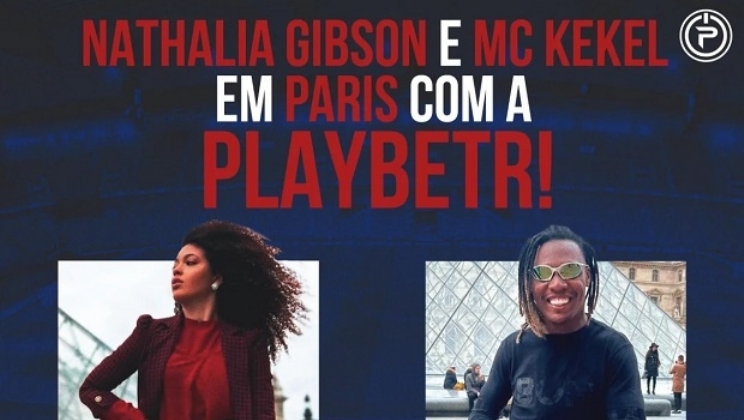 Playbetr levou influenciadores brasileiros Mc Kekel e Nathália Gibson para partida do PSG