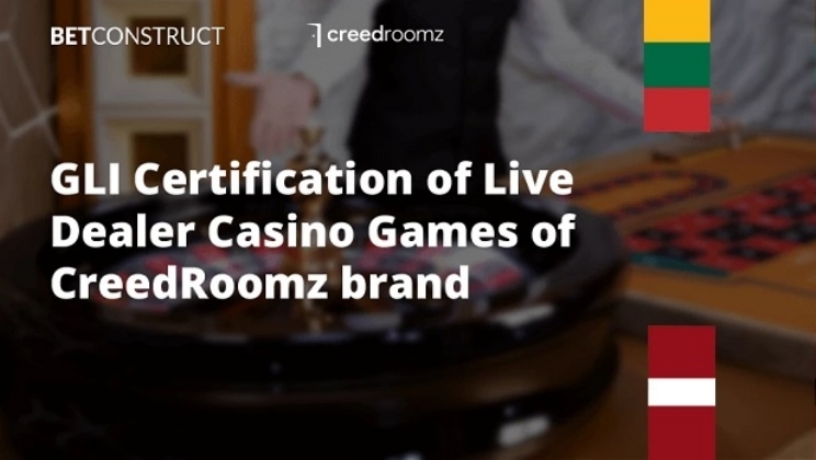 BetConstruct recebe certificação GLI para jogos de cassino ao vivo CreedRoomz