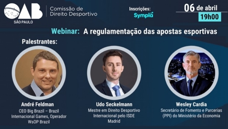 OAB São Paulo realiza webinar para discutir a tão próxima regulamentação das apostas esportivas