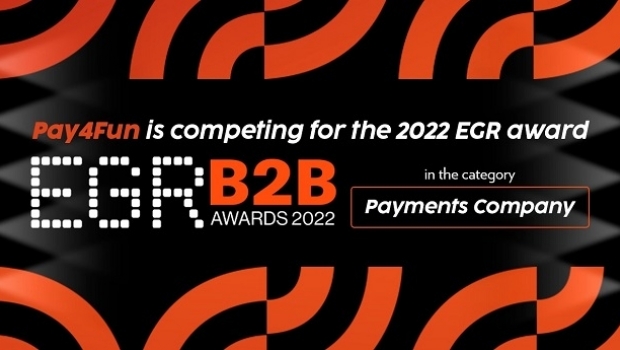 Pay4Fun is finalist in the Payment Companies category at 2022 EGR B2B Awards