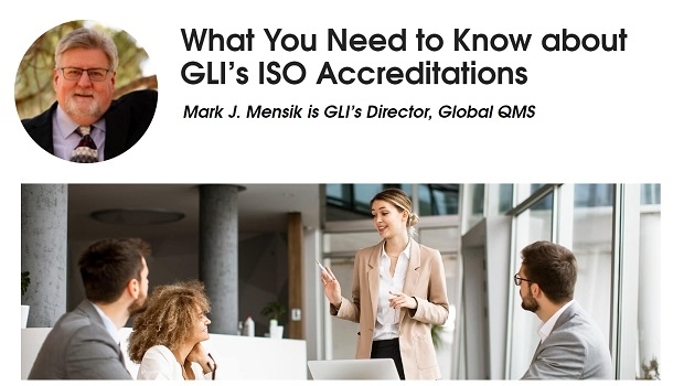 What you need to know about GLI’s ISO accreditations