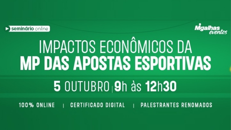 Seminário online discutirá impactos econômicos da MP das apostas esportivas