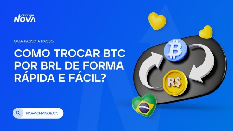 Guia prático para trocar BTC por BRL