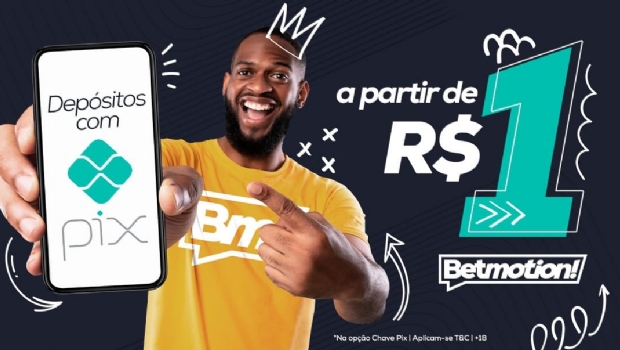 Betmotion players will be able to make deposits from R$ 1 via PIX