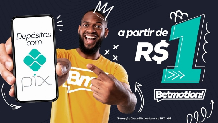 Jogadores do Betmotion poderão fazer depósitos a partir de R$ 1 via PIX