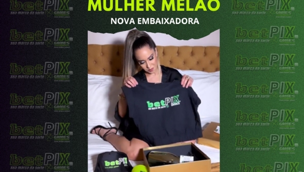 Mulher Melão é a nova embaixadora da Betpix.games