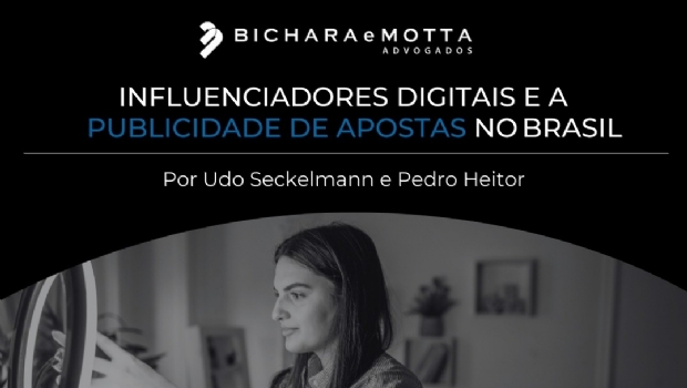 Digital influencers and betting advertising in Brazil