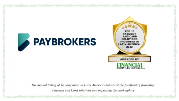 PayBrokers está entre os 10 principais provedores de soluções de pagamento e cartão de 2023 na LatAm