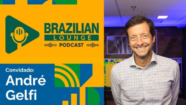 On Brazilian Lounge podcast, Andre Gelfi again asks for taxation reduction in sports betting PM