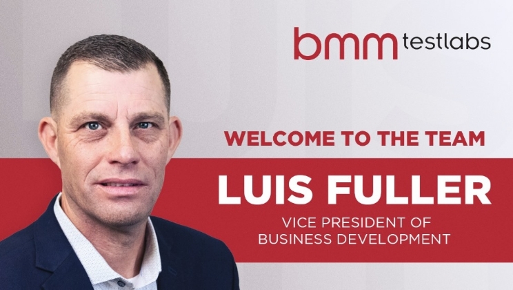 BMM Testlabs dá as boas-vindas a Luis Fuller como vice-presidente de desenvolvimento de negócios