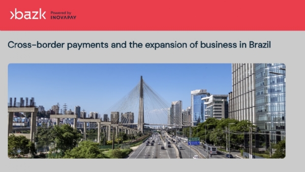 Cross-border payments and the expansion of business in Brazil