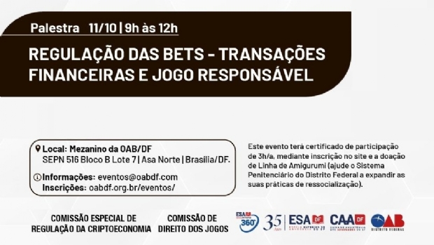 OAB/DF discute regulação das bets com foco em transações financeiras e jogo responsável