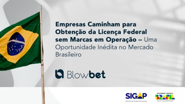 Blow Bet avança para obtenção da licença federal sem marca em operação no Brasil