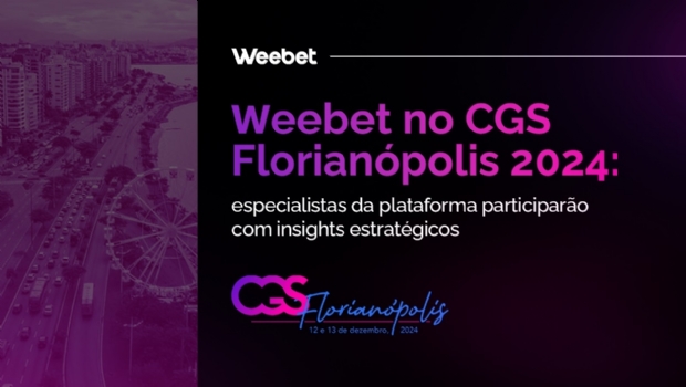 Especialistas do Weebet levarão insights estratégicos ao CGS Florianópolis 2024