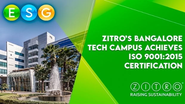 Zitro’s Tech Campus in Bangalore achieves ISO 9001:2015 certification