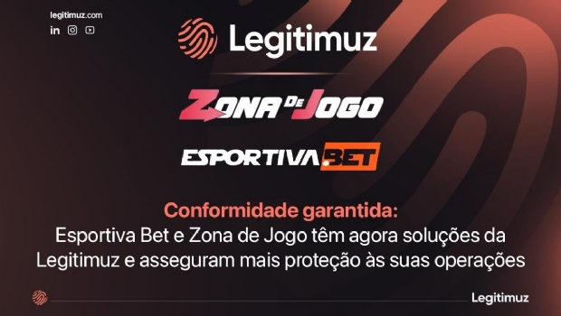 Esportiva Bet and Zona de Jogo now have Legitimuz solutions and ensure greater protection for operations