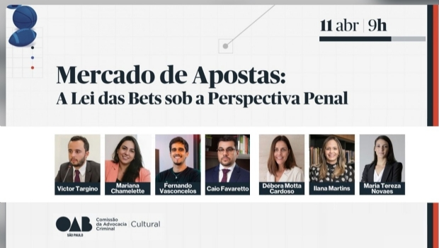 Brazilian Bar Association promotes panel on criminal aspects of the new betting law