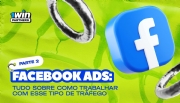 1win Partners segue com suas dicas para a obtenção de lucro por meio do Facebook Ads no iGaming