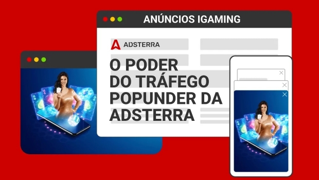 Adsterra reveals the power of Popunder traffic in iGaming ads