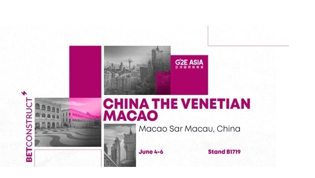 BetConstruct viaja a Macau para participar da G2E Asia