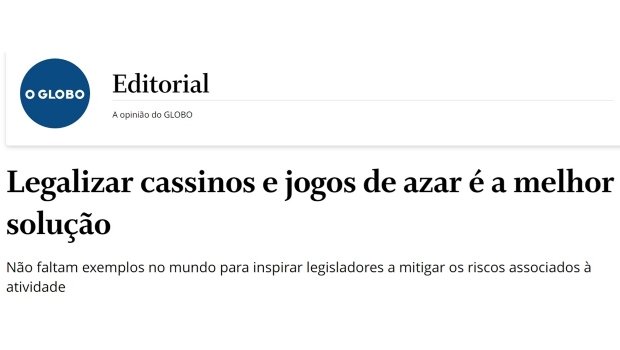 O Globo: Legalizar cassinos e jogos de azar é a melhor solução