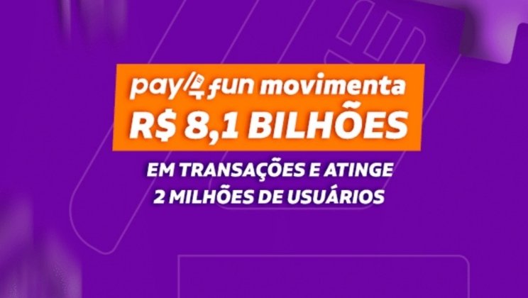 Pay4Fun atinge 2 milhões de usuários e movimenta R$ 8,1 bilhões em transações