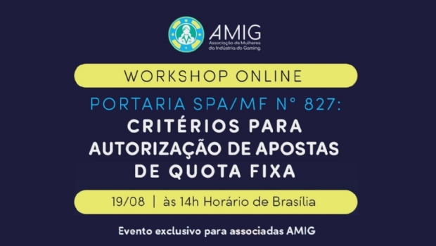 Workshop da AMIG discutirá portaria que estabelece critérios para autorização de iGaming