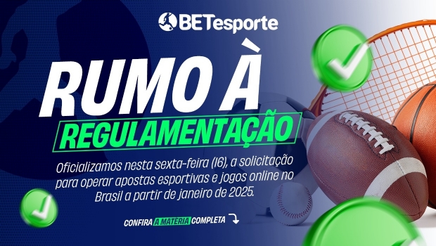 Grupo BETesporte formaliza pedido para operar apostas esportivas e jogos online no Brasil