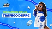 1win Partners explica: Tráfego de PPC