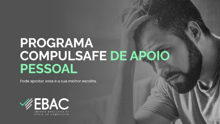 EBAC irá implantar certificação com o selo Compulsafe nas bets e oferecer acolhimento ao usuário